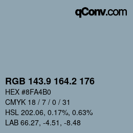 カラーコード: RGB 143.9 164.2 176 | qconv.com