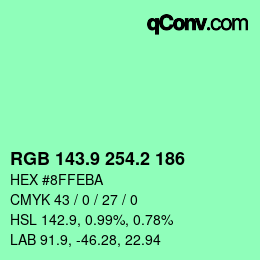 カラーコード: RGB 143.9 254.2 186 | qconv.com