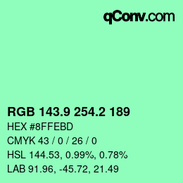 カラーコード: RGB 143.9 254.2 189 | qconv.com