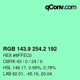 カラーコード: RGB 143.9 254.2 192 | qconv.com