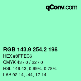 カラーコード: RGB 143.9 254.2 198 | qconv.com