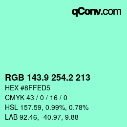 カラーコード: RGB 143.9 254.2 213 | qconv.com