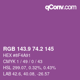 カラーコード: RGB 143.9 74.2 145 | qconv.com