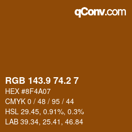 カラーコード: RGB 143.9 74.2 7 | qconv.com
