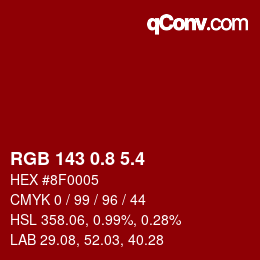 カラーコード: RGB 143 0.8 5.4 | qconv.com