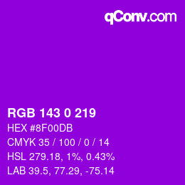 Color code: RGB 143 0 219 | qconv.com