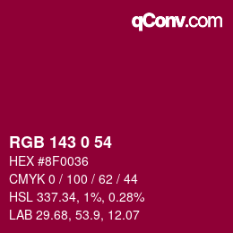 カラーコード: RGB 143 0 54 | qconv.com