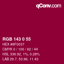 Color code: RGB 143 0 55 | qconv.com