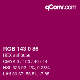 颜色代码: RGB 143 0 86 | qconv.com