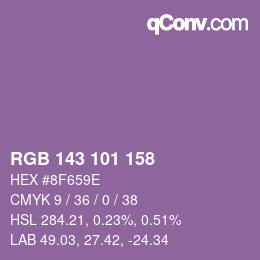 カラーコード: RGB 143 101 158 | qconv.com