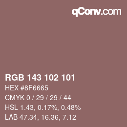 Color code: RGB 143 102 101 | qconv.com