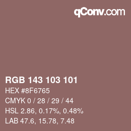 Color code: RGB 143 103 101 | qconv.com