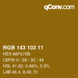 颜色代码: RGB 143 103 11 | qconv.com