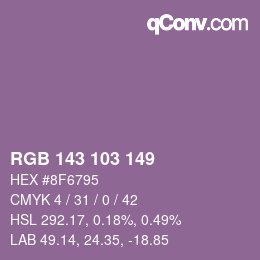 カラーコード: RGB 143 103 149 | qconv.com