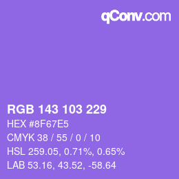 カラーコード: RGB 143 103 229 | qconv.com