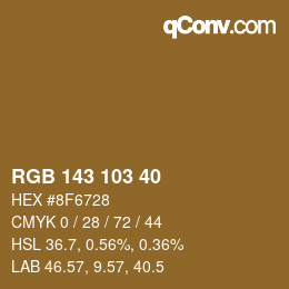 カラーコード: RGB 143 103 40 | qconv.com