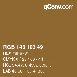 Color code: RGB 143 103 49 | qconv.com