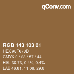 Color code: RGB 143 103 61 | qconv.com