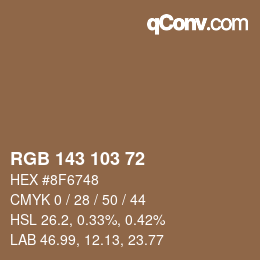 Color code: RGB 143 103 72 | qconv.com