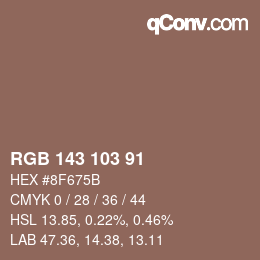 Color code: RGB 143 103 91 | qconv.com
