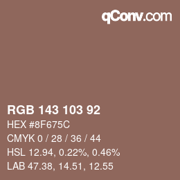 Color code: RGB 143 103 92 | qconv.com