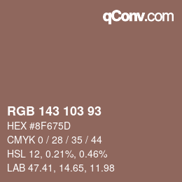 カラーコード: RGB 143 103 93 | qconv.com