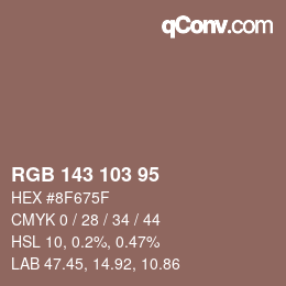 Color code: RGB 143 103 95 | qconv.com