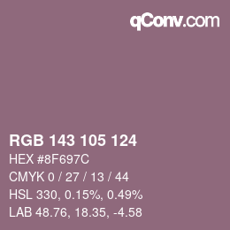 Color code: RGB 143 105 124 | qconv.com