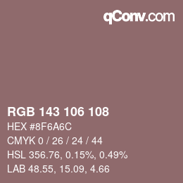 カラーコード: RGB 143 106 108 | qconv.com