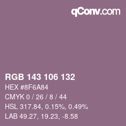 Color code: RGB 143 106 132 | qconv.com