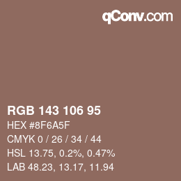 Farbcode: RGB 143 106 95 | qconv.com