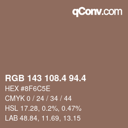 カラーコード: RGB 143 108.4 94.4 | qconv.com