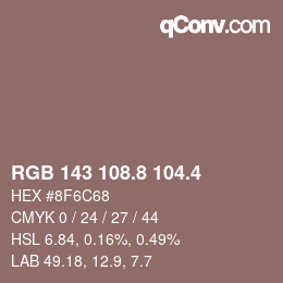 カラーコード: RGB 143 108.8 104.4 | qconv.com
