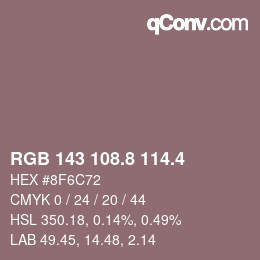 カラーコード: RGB 143 108.8 114.4 | qconv.com