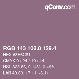 カラーコード: RGB 143 108.8 129.4 | qconv.com