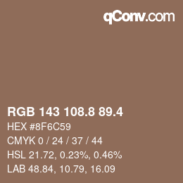 カラーコード: RGB 143 108.8 89.4 | qconv.com