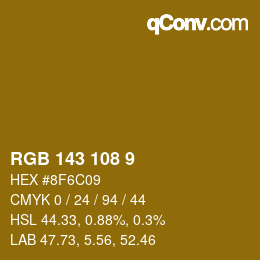 Color code: RGB 143 108 9 | qconv.com