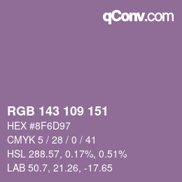 Color code: RGB 143 109 151 | qconv.com