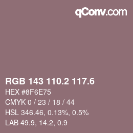 カラーコード: RGB 143 110.2 117.6 | qconv.com