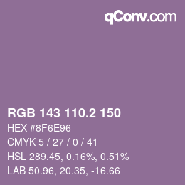 Color code: RGB 143 110.2 150 | qconv.com