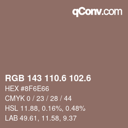 カラーコード: RGB 143 110.6 102.6 | qconv.com