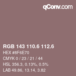 カラーコード: RGB 143 110.6 112.6 | qconv.com