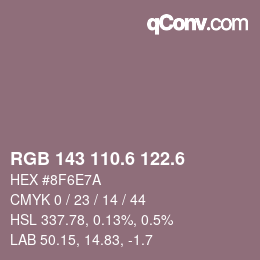 カラーコード: RGB 143 110.6 122.6 | qconv.com