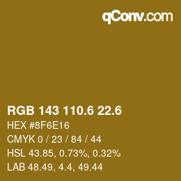 カラーコード: RGB 143 110.6 22.6 | qconv.com