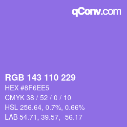 カラーコード: RGB 143 110 229 | qconv.com