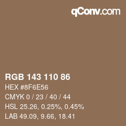 颜色代码: RGB 143 110 86 | qconv.com