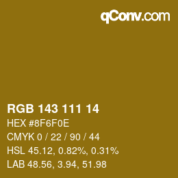カラーコード: RGB 143 111 14 | qconv.com