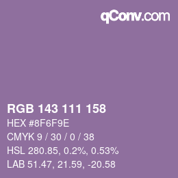 カラーコード: RGB 143 111 158 | qconv.com