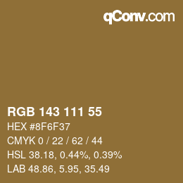 カラーコード: RGB 143 111 55 | qconv.com