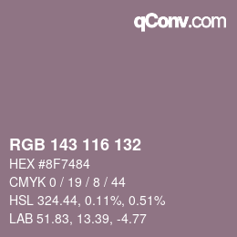 カラーコード: RGB 143 116 132 | qconv.com